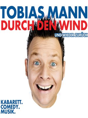 cover image of Tobias Mann, Durch den Wind. Und wieder zurück